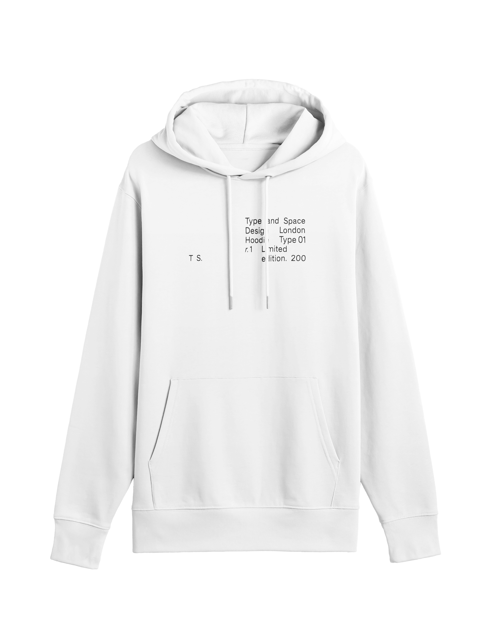 A white coloured hoodie viewed from the front with a black print that says ‘Type and Space Design London Hoodie Type 01 r1 Limited Edition. 200’.