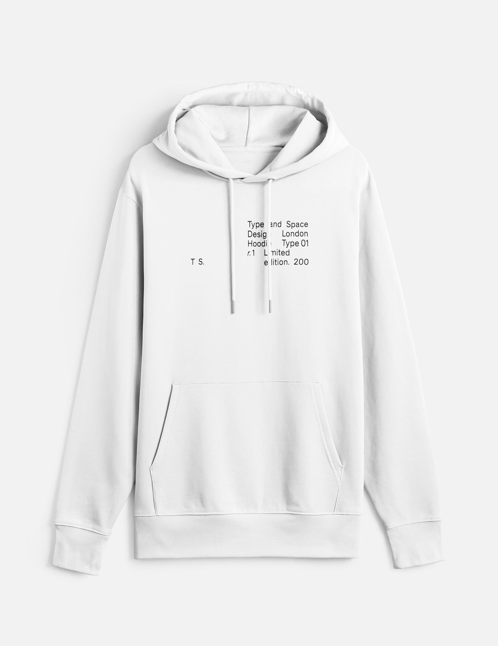 A white hoodie viewed from the front with a black print that says ‘Type and Space Design London Hoodie Type 01 r1 Limited Edition. 200’.