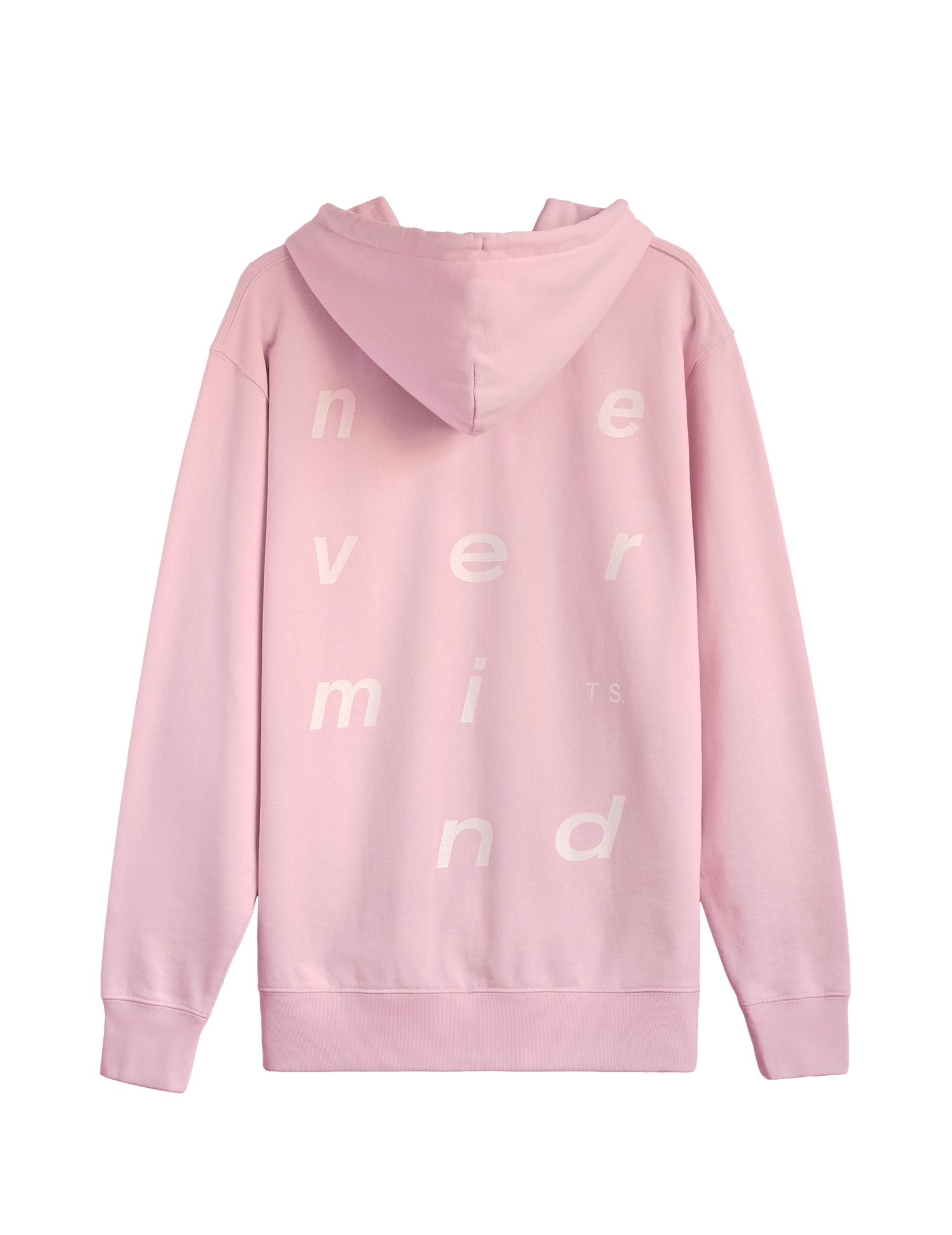 A pink hoodie viewed from the back with a print that says 'never mind' in large spaced out letters